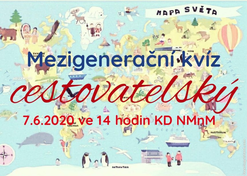 Mezigenerační kvíz – cestovatelský – pozvánka